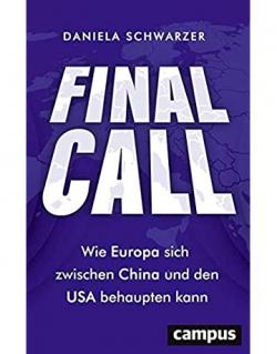 Bild: Cover des Buches 'Final Call' von Daniela Schwarzer - Campus Verlag
